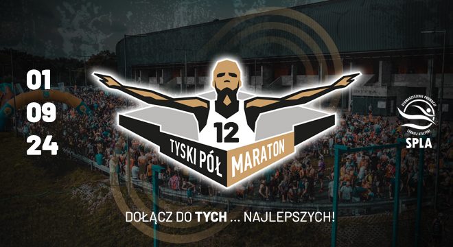 Tyski Półmaraton – trwają zapisy!